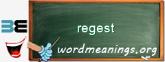 WordMeaning blackboard for regest